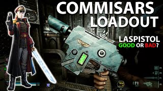 The Laspistol COMMISAR loadout for a VETERAN  Warhammer 40K Darktide  Damnation  No Commentary [upl. by Esyahc420]