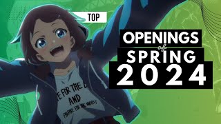 TOP  Anime Openings of Spring 2024 [upl. by Casi921]