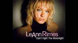 LeAnn RimesCant Fight the Moonlight2000 [upl. by Anaert754]