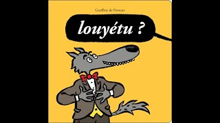 Louyétu  ❤️ Lécole des loisirs [upl. by Noit]