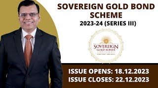 Sovereign Gold Bond Scheme 202324 Series III [upl. by Lizette]