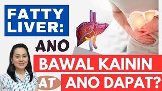 Fatty Liver Ano Bawal Kainin at Ano Dapat  By Doc Liza RamosoOng [upl. by Slerahc]