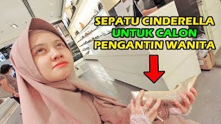 SEPATU CINDERELLA UNTUK CALON PENGANTIN WANITA 2019Amin [upl. by Manville393]