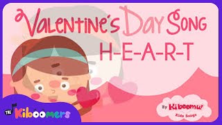 H E A R T  The Kiboomers Valentines Day Songs for Preschoolers [upl. by Ciapha]