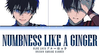 Blue Lock ブルーロックEnding 2  UNISON SQUARE GARDEN  Numbness Like A Ginger LyricsKanRomEng [upl. by Ilaw]