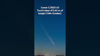 Comet c2023 A3 TsuchinshanATLAS  14102024 [upl. by Enitnatsnoc]