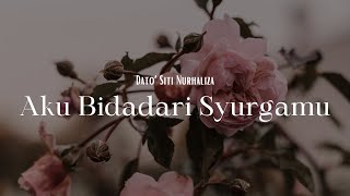 Dato Siti Nurhaliza  Aku Bidadari Syurgamu Video Lirik OST7HariMencitaiku2 [upl. by Ellehcal]