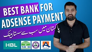 Best Bank for Adsense Payment in Pakistan  Earn Money Online  Youtube Payment  Urdu  Hindi [upl. by Bary957]