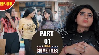 Punjab Crime File Part 01  Ep 06  New Punjabi Serial  Tabbar Hits TV Official [upl. by Cirdla196]