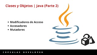 Clases y Objetos  Java Parte 2 [upl. by Ingra]