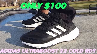 ADIDAS ULTRABOOST 22 Cold RDY 2 Shoes REVIEW UNBOXING ON FOOT SEASON 4 EP 1 ONLY 100 FIRE 4k [upl. by Mellisent25]