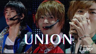 Hey Say JUMP  UNION Official Live Video 有岡 八乙女 薮 [upl. by Imak]