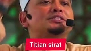 titian sirat ustazwadianuar ceramahagama muhasabahdiri sebarkankebaikan [upl. by Idoj]