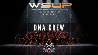 DNA CREW  WSUP Dance Comp 2024 VIBRVNCY Front Row 4K [upl. by Dnar]