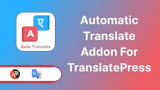 Automatic Translate Addon for Translatepress [upl. by Kinson]