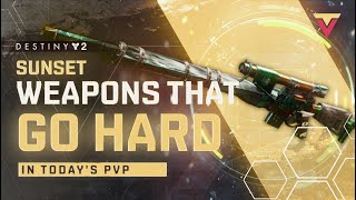 These Sunset Weapons Still Go Hard in PVP  Destiny 2 [upl. by Gulgee]