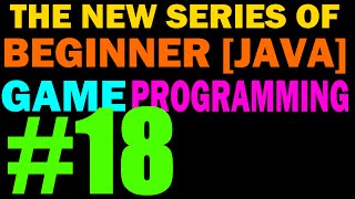 18  Loading Worlds  New Beginner 2D Game Programming [upl. by Enelyad]