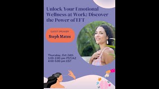 Unlock Your Emotional Wellness at Work Discover the Power of EFT [upl. by Furr]