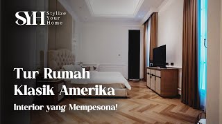 Inspirasi Rumah American Classic Mewah Banget  Wisma Sehati StylizeYourHome [upl. by Anatole]