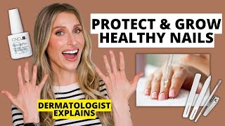 Dermatologist Shares How to Protect amp Grow Healthy Strong Nails Nail Care Tips  Dr Sam Ellis [upl. by Horwath]