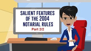 Salient Features of the 2004 Notarial Rules Part 22 [upl. by Aerdnaeel]