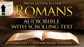 Holy Bible Audio Romans  Chapters 1 to 16 Contemporary English With Text [upl. by Ademordna409]