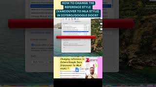 How to Change Reference Style Vancouver to MLA style in Zotero Reference ManagerGoogle Docs [upl. by Ziwot]