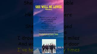 Maroon 5  She Will Be Loved Lyrics shorts [upl. by Ephrem]