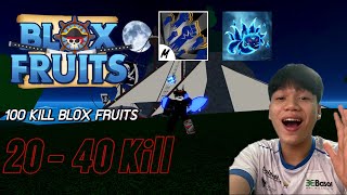 100 kill ใน Blox fruits EP2  ในโทรศัพท์  คิสึเนะเเรงมากกก แรงงจนต้องโดนรุมเลยยยย bloxfruits [upl. by Eelidnarb]