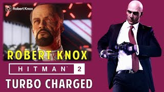 Assassinate Robert Knox with an explosion from the Kronstadt demo vehicle  Turbo Charged  Hitman 2 [upl. by Eardna513]