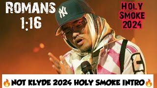 NOT KLYDE EPIC INTRO AT HOLY SMOKE 2024 IN NASHVILLE TENNESSEE CHRISTIAN RAP [upl. by Brenn]