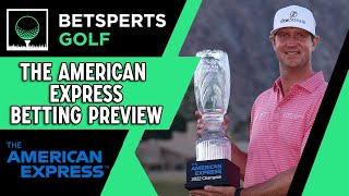 The Amex Betting Preview  PGA Picks and Predictions [upl. by Norman872]