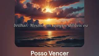 Posso Vencer [upl. by Nais]