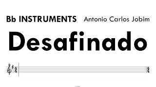 Desafinado Bb Instruments Sheet Music Backing Track Partitura Antonio Carlos Jobim [upl. by Ricarda]