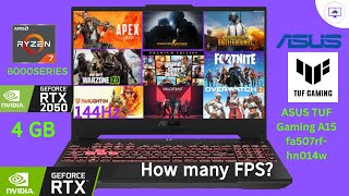 ASUS TUF Gaming A15 fa507rfhn014w Ryzen 7 6800H RTX 2050 4GB 144Hz Game How many FPS   GTC [upl. by Katlaps741]