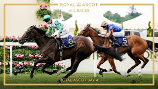 ALL RACES  Royal Ascot  Day 4  21st June 2024 [upl. by Musihc506]