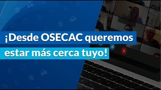 Encuentros Virtuales  OSECAC MásCerca [upl. by Fortunio232]