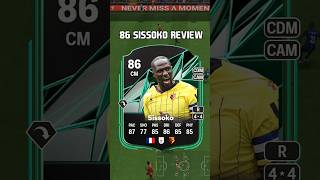 86 Sissoko Review in EA Sports FC 25 shorts short fc25 eafc25 fifa ultimateteam sissoko [upl. by Lienet]