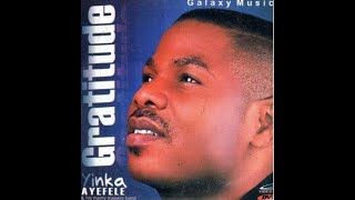 Yinka Ayefele Gratitude Full Video [upl. by Stortz43]