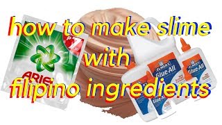 How To Make Slime With Filipino Ingredients  danedty [upl. by Yelha120]