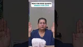 Reiki For Rose Quartz Energy For Love [upl. by Cowles]