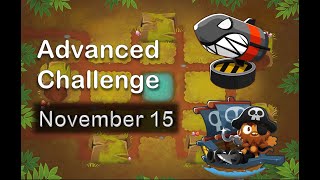 BTD6  Advanced Challenge November 15 2024 [upl. by Ahsiekram]