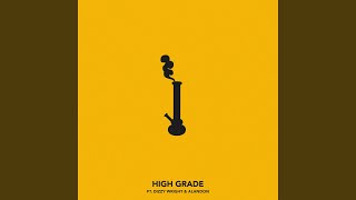 High Grade feat Dizzy Wright amp Alandon [upl. by Ybrad]