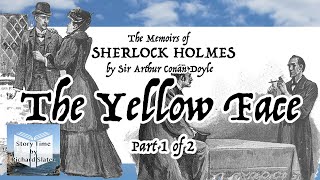 The Yellow Face Part 1 of 2  The Memoirs of Sherlock Holmes [upl. by Reichel43]