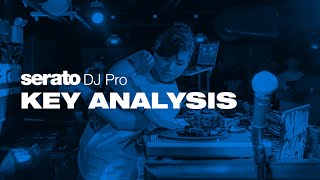 How to use Key Analysis in Serato DJ Pro [upl. by Yleoj]