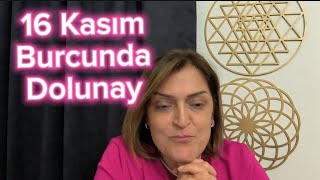 16 Kasım Boğa Burcunda Dolunay Etkileri Neler Getiriyor [upl. by Chretien]