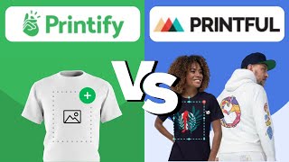 PRINTIFY v PRINTFUL  Features Pros amp Cons and Pricing [upl. by Nrobyalc]