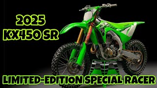 2025 KAWASAKI KX450 SR LIMITED EDITION SPECIAL [upl. by Cotter224]