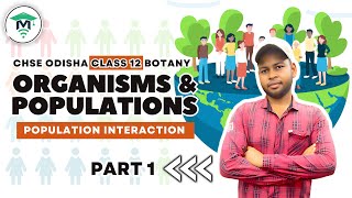 Ecology and Environment class 12 in Odia  Unit 10 Chapter 11 Population Interaction  Part 1 [upl. by Hecker398]