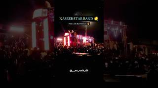 Naseeb Star Band new Look 2024 naseebstarband bandlovers [upl. by Natsirhc659]